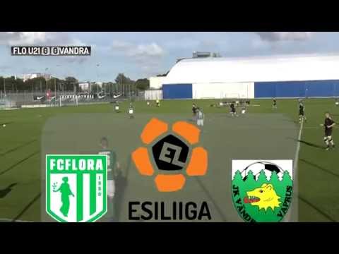 22. voor: Tallinna FC Flora U21 - Vändra JK Vaprus 7:1 (3:0)