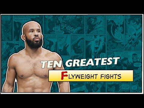 Ten Greatest Flyweight UFC Fights