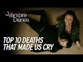 Top 10 Deaths That Made Us Cry The Vampire Diaries