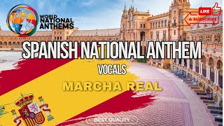 🇪🇸 Spanish National Anthem  | Spain&#39;s &quot;Marcha Real&quot; (Vocal Version) 🎶
