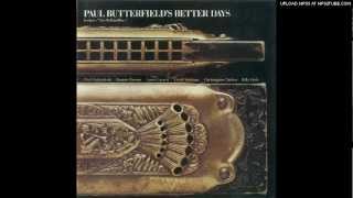 Paul Butterfield’s Better Days Accordi