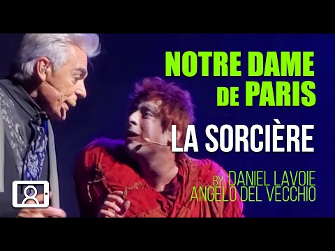 Daniel Lavoie & Angelo del Vecchio - La Sorcière (Notre Dame de Paris 2022)
