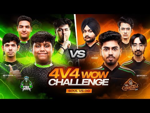 SOUL VS OG 4V4 BATTLE IN WOW MODE 🚀 | iQOOSouLJOKER 