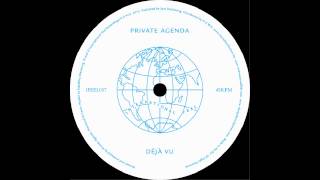 Private Agenda - Deja Vu (International Feel)