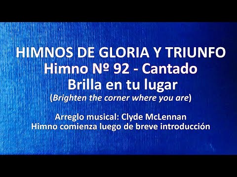 Himnos de Gloria Nº 92 - Brilla en tu lugar