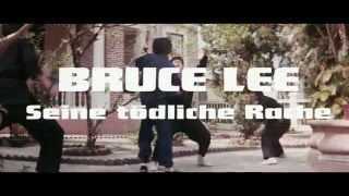 Bruce Lee - Seine tödliche Rache Trailer