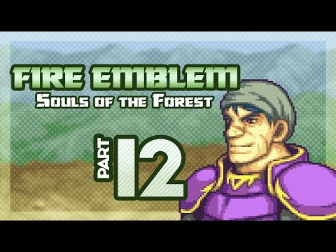 Part 12: Let's Play Fire Emblem, Souls of the Forest, Chapter 7 - "Complacent Mangs"