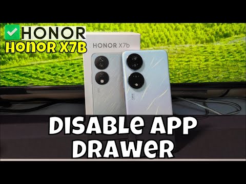 How to Enable App Drawer on Honor X7b - Disable App Drawer