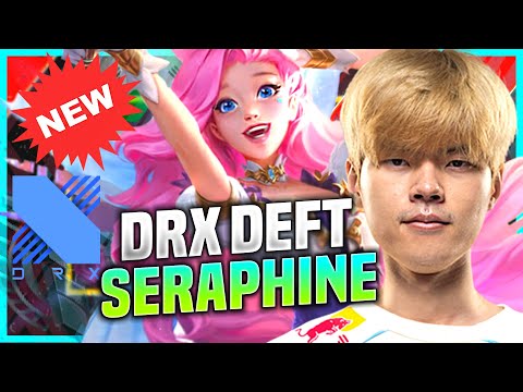 DEFT TRIES NEW CHAMPION SERAPHINE! - DRX Deft Plays Seraphine vs Nautilus! | KR SoloQ Patch 10.22