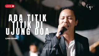 Download lagu Ada Titik-Titik di Ujung Doa - Sal Priadi Live Cover | Good People Music mp3