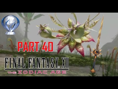 Final Fantasy XII The Zodiac Age - Platinum Walkthrough Part 40