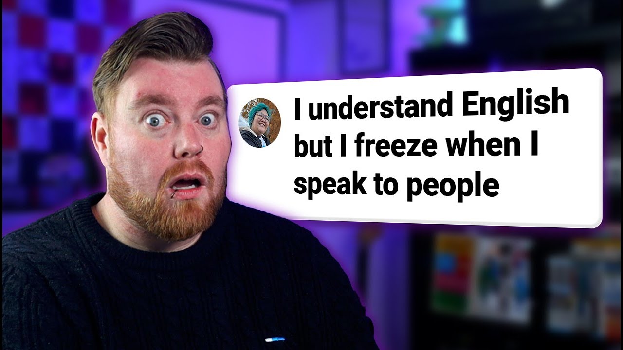 Why Do You Freeze Up When Speaking English?