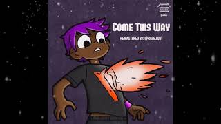 Lil Uzi Vert - Come This Way (HQ) [No DJ]