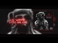 Lil Wayne - Little Girl Eyes (2018)