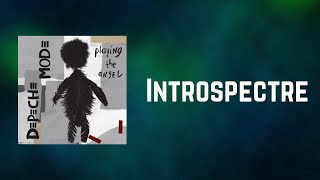 Depeche Mode - Introspectre (Lyrics)
