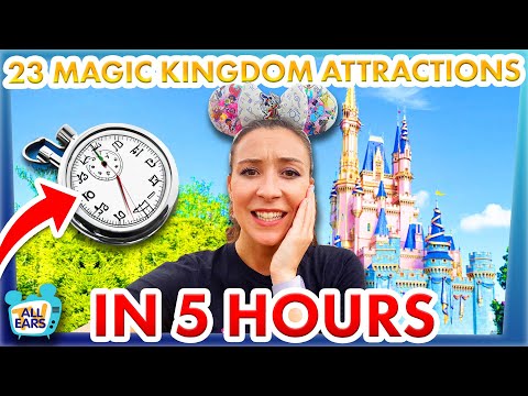 23 Attractions in ONLY 5 Hours -- Magic Kingdom