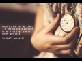 Movie~Dont Waste My Time, By Little Big Town~.wmv