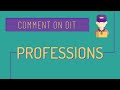 Comment On Dit 13 Les Métiers Les Professions En Français