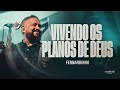 LIVING GOD S PLANS FERNANDINHO