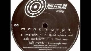 Monomorph - Metoh (J. Eliot Rmx)