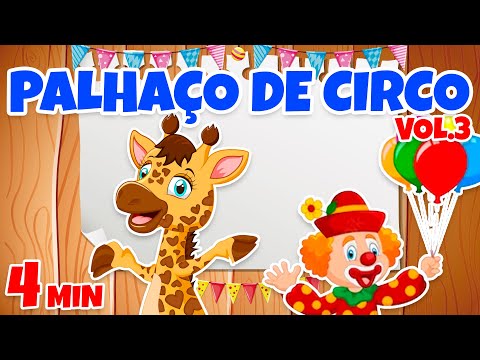 Palhaço de Circo Vol. 3 - Giramille 4 min | Desenho Animado Musical