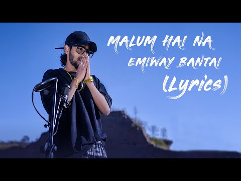 EMIWAY BANTAI - MALUM HAI NA (LYRICS)