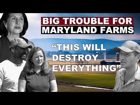 MARYLAND FARMS ARE IN BIG TROUBLE "This will destroy everything!"