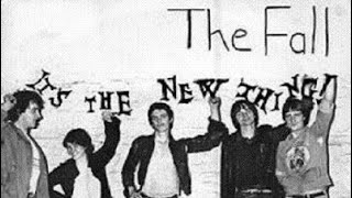 THE FALL - INDUSTRIAL ESTATE  (from their 1979 single)