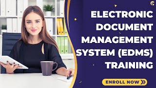 Electronic Document Management System EDMS Training