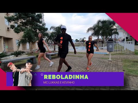 Reboladinha - Mc Lukkas e Kevinho - Cia Zero 41 (Coreografia Oficial).