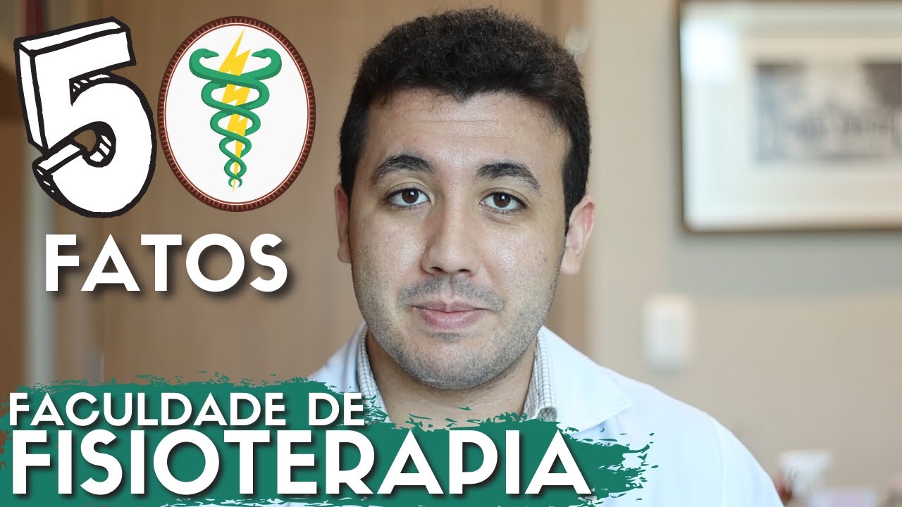 50 fatos sobre a faculdade de fisioterapia : Especial de 2000 inscritos