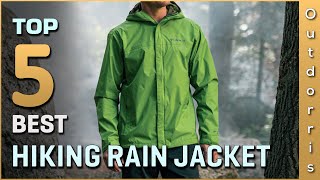 Top 5 Best Hiking Rain Jackets Review in 2025 | Buying Guide