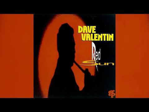 [1993] Dave Valentin / Red Sun (Full Album)