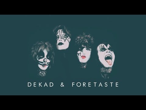 Dekad & Foretaste - I was made for lovin' you