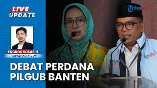 KPU Banten Gelar Debat Perdana Tayang di TV Swasta, 2 Pasangan Cagub-Cawagub Paparkan Visi-Misi
