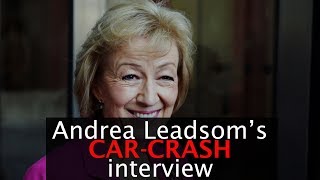 Andrea Leadsom's car-crash interview on Radio 4