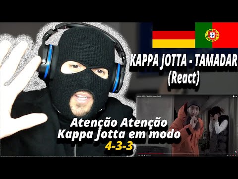 KAPPA JOTTA - TAMADAR (React) I Filho de Emigrantes reage a Rap português#177