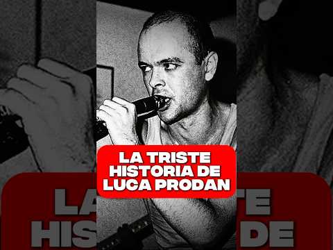 LUCA PRODAN Y LA LUCHA CONTRA SUS DEMONIOS