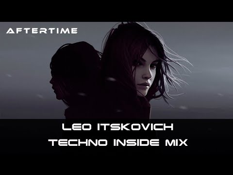 Leo Itskovich  -Techno Inside (Techno Mix)