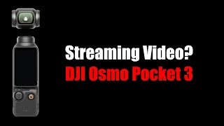 DJI OSMO POCKET 3: Can It Stream Live Video? #streamingvideo #DJIpocket3 #BestVloggingCamera