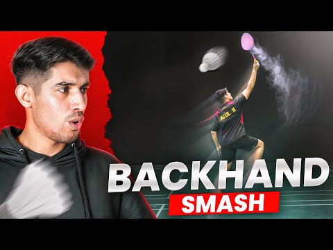 How to hit a perfect backhand smash ?