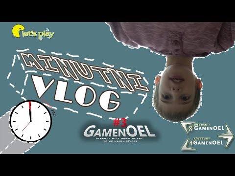 Tajna uspješnog i sretnog života je... | GameNOEL Minutni Vlog #03
