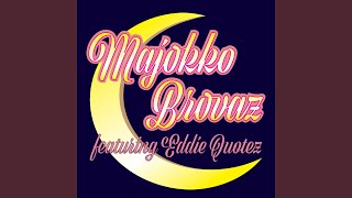 Majokko Brovaz Music Video