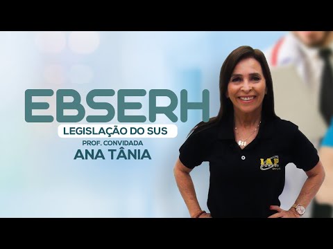 LEGISLAÇÃO DO SUS | CONCURSO EBSERH