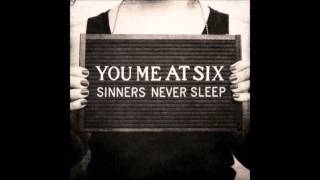 The Dilemma - You Me At Six