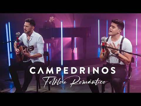 Folklore Romántico - Campedrinos (Nada tengo de ti, Canción del adiós, Dueña, Zamba para olvidarte)