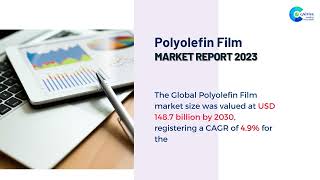 Polyolefin Film Market Report 2023 | Forecast, Market Size & Growth