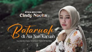Download lagu Cindy Novita - Bataruah di Aia Nan Karuah mp3 Download lagu Cindy Novita - Bataruah di Aia Nan Karuah mp3