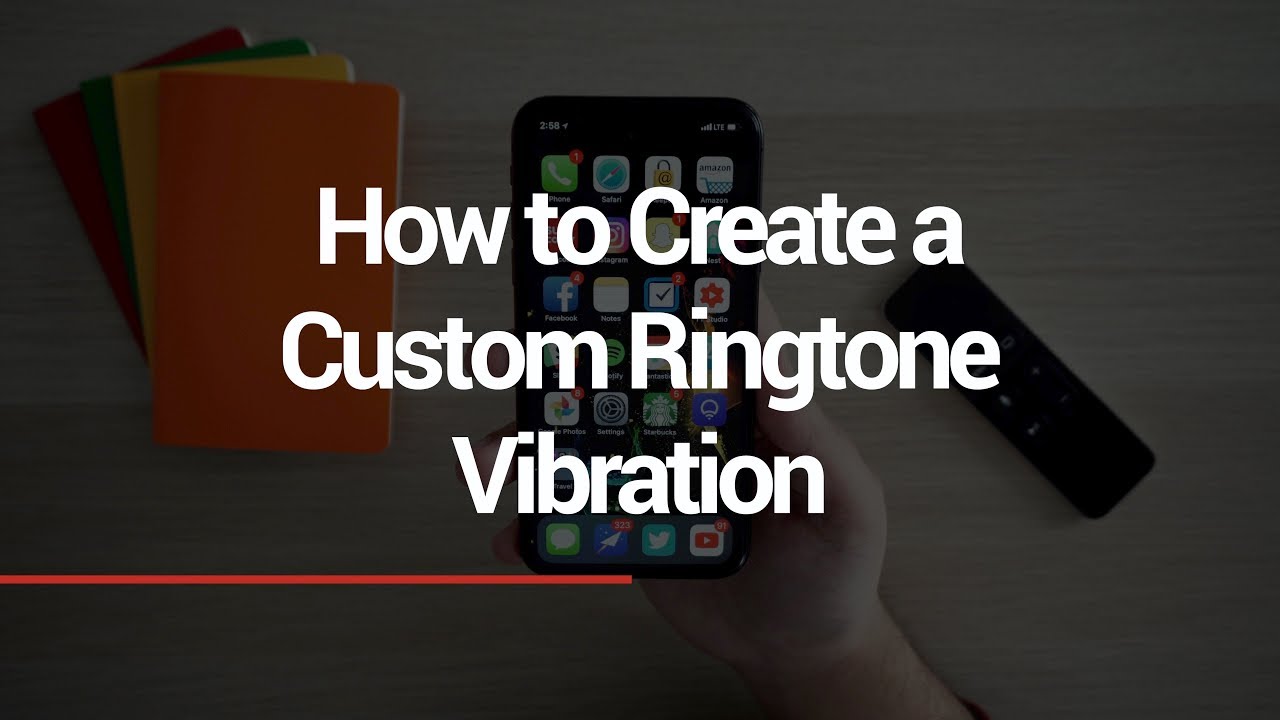 How to Create a Custom Ringtone Vibration on Your iPhone