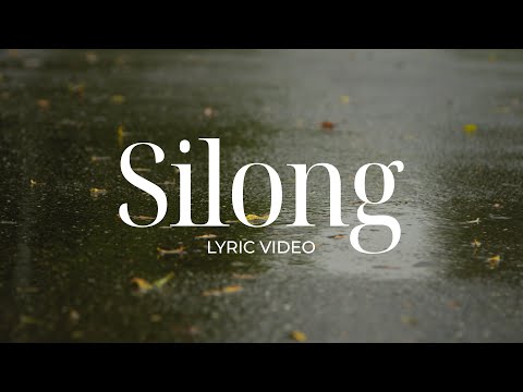 Silong Lyric Video
